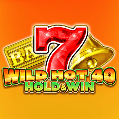 Play Wild Hot 40 Hold and Win Slot Free – Demo and Real Money in Canada